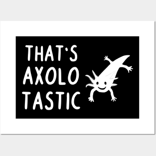 Axolotastic Axolotl Anatomy Owner Pet Animal Posters and Art